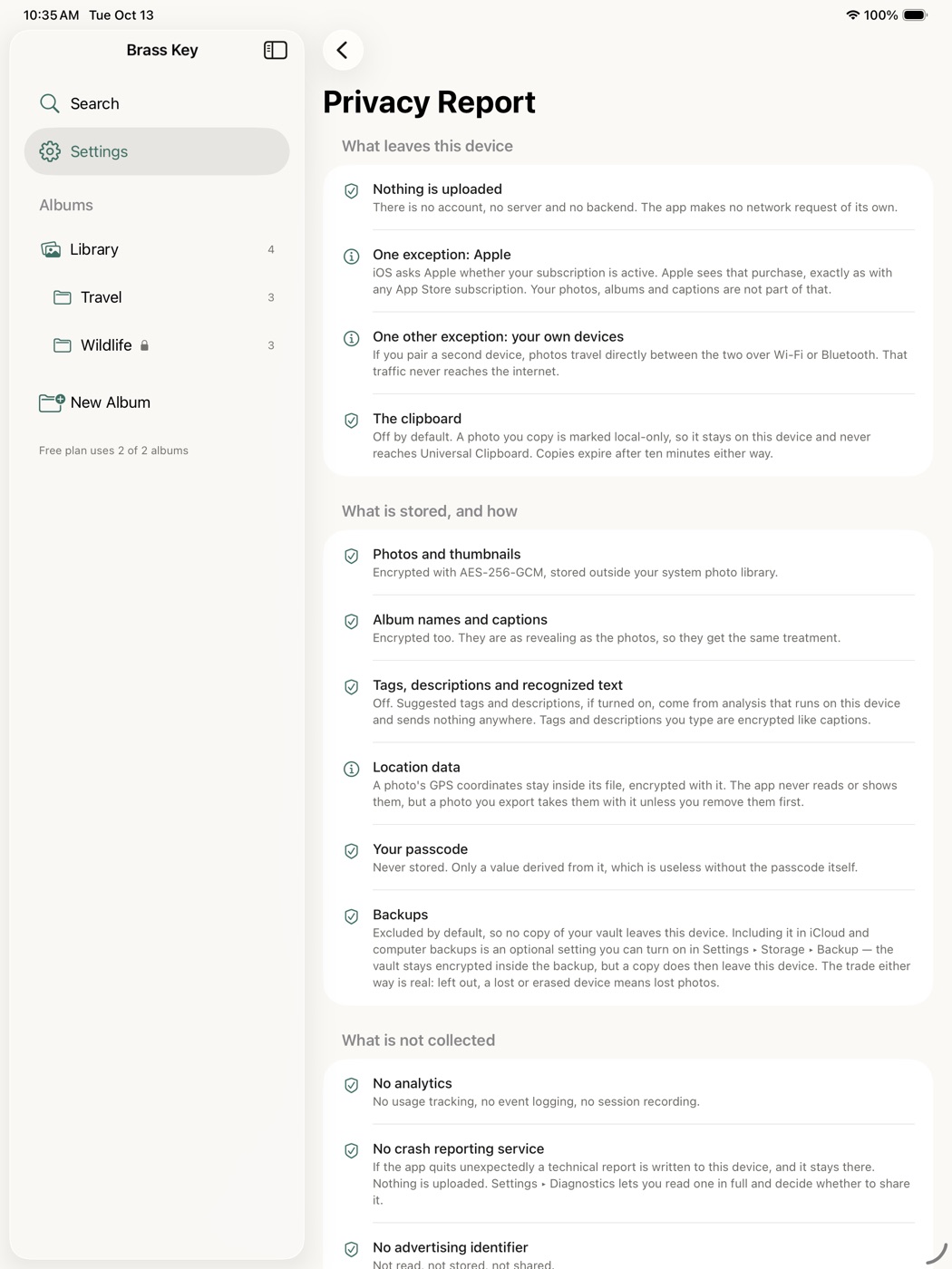 The Privacy Report on an iPad: a plain-language list of what the app stores, sends and never collects.